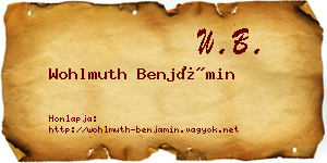 Wohlmuth Benjámin névjegykártya